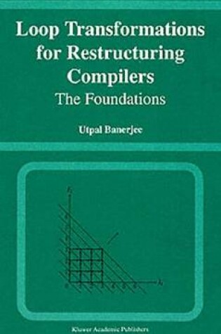 Cover of Loop Transformations for Restructuring Compilers