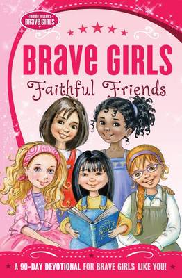 Brave Girls: Beautiful You by Thomas Nelson