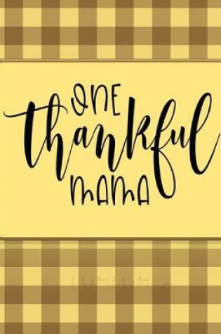 Cover of One Thankful Mama