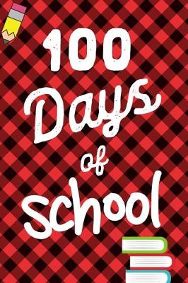 Book cover for 100 Days of School