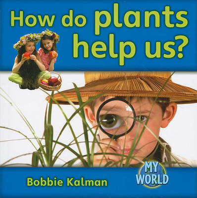 Book cover for How do plants help us?