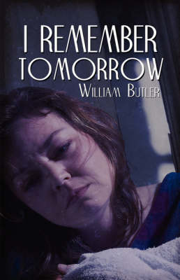 Book cover for I Remember Tomorrow