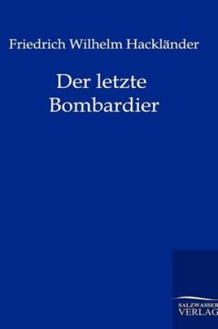 Cover of Der letzte Bombardier