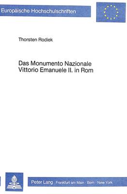 Cover of Das Monumento Nazionale Vittorio Emanuele II. in ROM