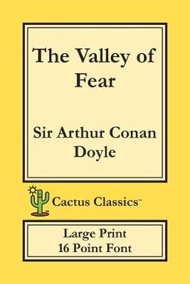 Book cover for The Valley of Fear (Cactus Classics Large Print)