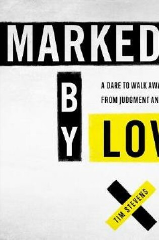 Cover of Marked by Love