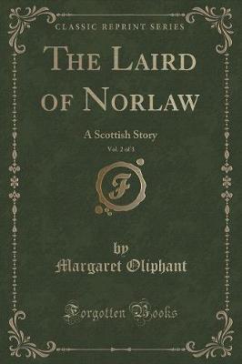 Book cover for The Laird of Norlaw, Vol. 2 of 3