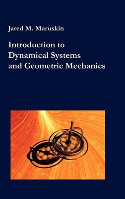 Book cover for Introduction to Dynamical Systems and Geometric Mechanics