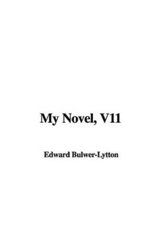 Cover of My Novel, V11