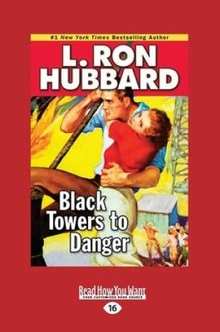 Cover of Black Towers to Danger
