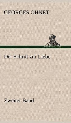 Book cover for Der Schritt Zur Liebe - Zweiter Band