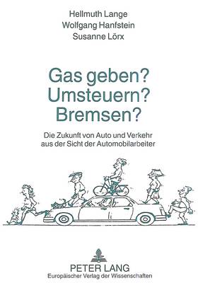 Book cover for Gas Geben? Umsteuern? Bremsen?