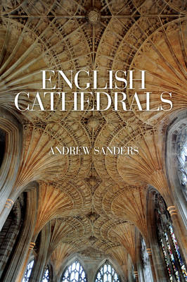 Book cover for English Cathedrals