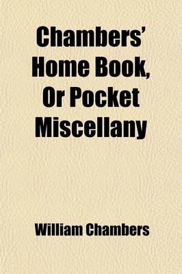 Book cover for Chamber's Home Book or Pocket Miscellany (Volume 5)