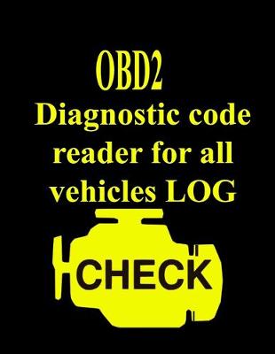 Book cover for diagnostic code reader for all vehicles LOG