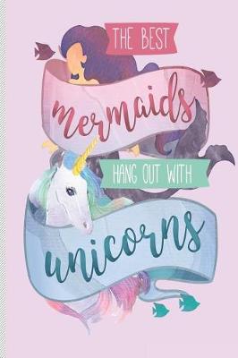 Book cover for Mermaids Hang Out With Unicorns