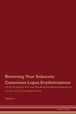 Book cover for Reversing Your Subacute Cutaneous Lupus Erythematosus