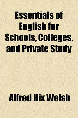 Book cover for Essentials of English for Schools, Colleges, and Private Study