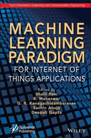 Cover of Machine Learning Paradigm for Internet of Things Applications