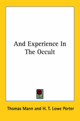 Cover of And Experience in the Occult