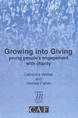 Cover of Growing into Giving