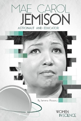 Book cover for Mae Carol Jemison: Astronaut and Educator