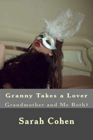 Cover of Granny Takes a Lover