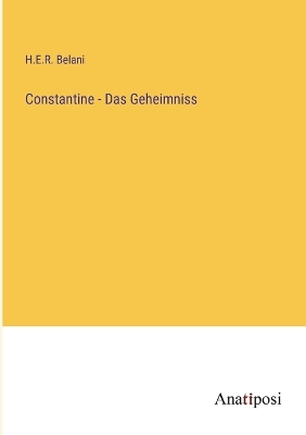 Book cover for Constantine - Das Geheimniss