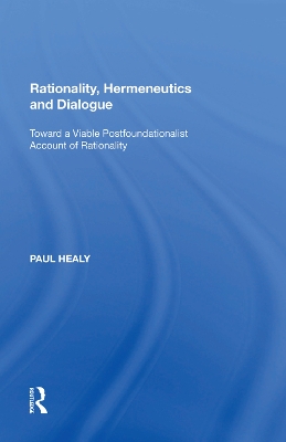 Cover of Rationality, Hermeneutics and Dialogue