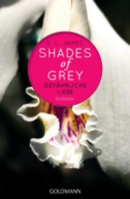 Book cover for Shades of Grey 2/Gefahrliche Liebe