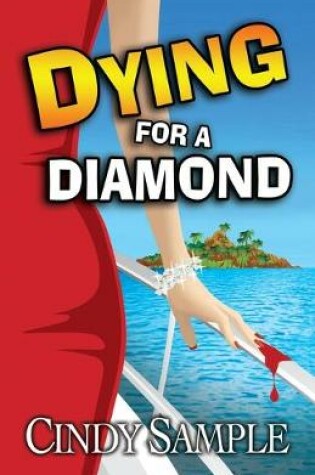 Cover of Dying for a Diamond