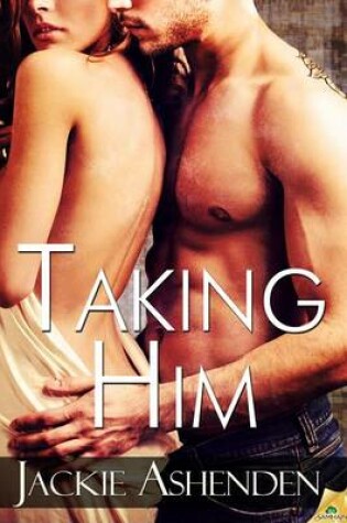 Cover of Taking Him
