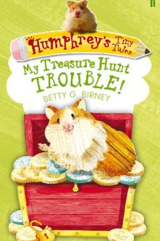 Cover of Humphrey's Tiny Tales 5: My Treasure Hunt Trouble!