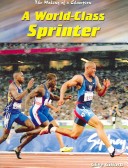 Cover of A World-Class Sprinter