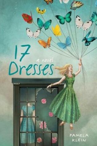 Cover of 17 Dresses