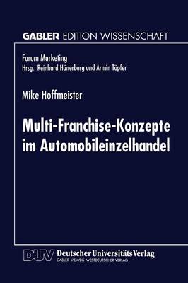 Cover of Multi-Franchise-Konzepte Im Automobileinzelhandel