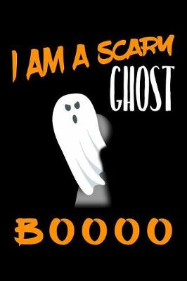 Book cover for I Am a Scary Ghost Boooo