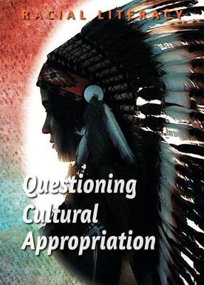 Cover of Questioning Cultural Appropriation