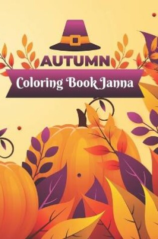 Cover of Autumn Coloring Book Janna