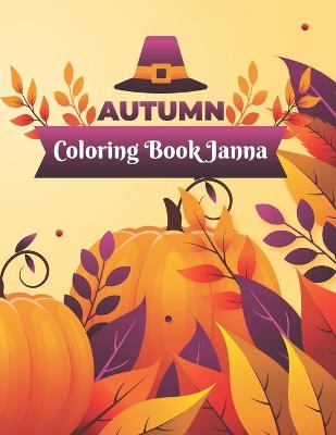 Book cover for Autumn Coloring Book Janna