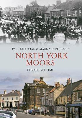 Cover of North York Moors Through Time