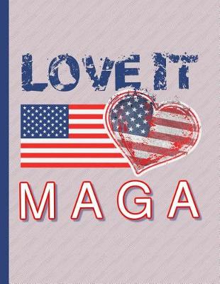 Cover of MAGA Love It