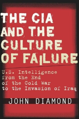 Cover of The CIA and the Culture of Failure