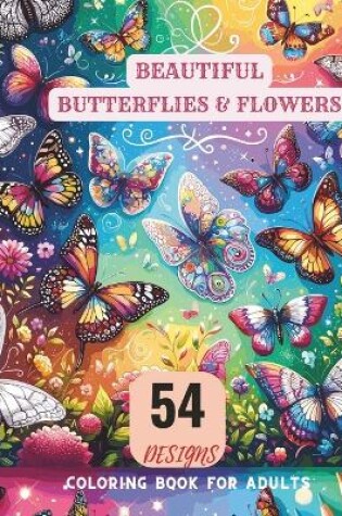 Cover of Beautiful Butterflies & Flowers