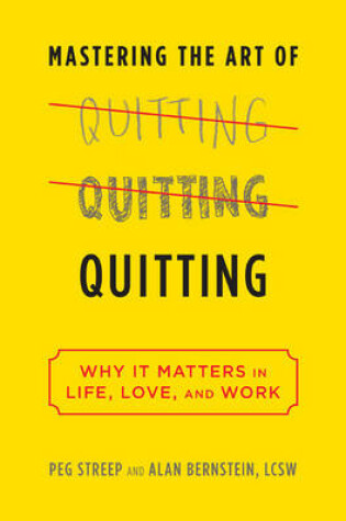Cover of Mastering the Art of Quitting