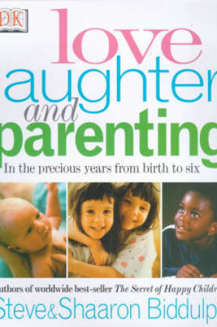 Cover of Love Laughter & Parenting