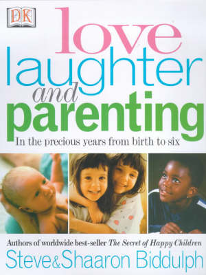 Book cover for Love Laughter & Parenting