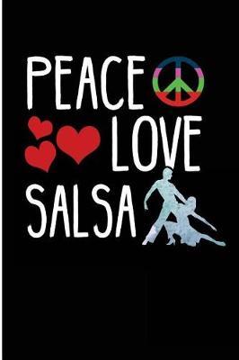 Book cover for Peace Love Salsa