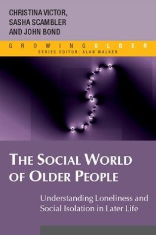Cover of The Social World of Older People