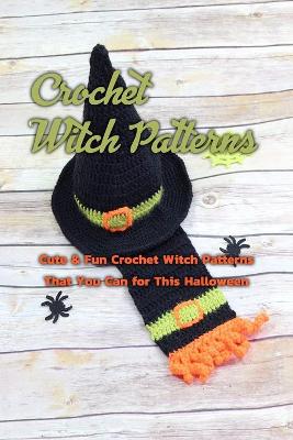 Book cover for Crochet Witch Patterns